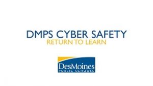 DMPS Cyber Safety – Return to Learn thumbnail