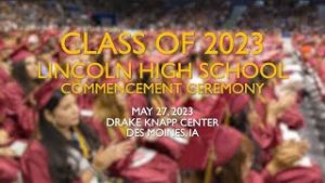 2023 Lincoln High School Commencement Ceremony thumbnail