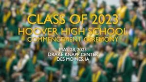 2023 Hoover High School Commencement Ceremony thumbnail