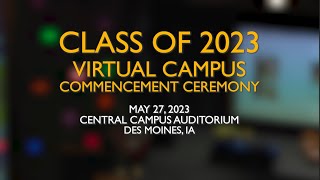 2023 Virtual Campus Commencement Ceremony Highlight - Des Moines Public ...