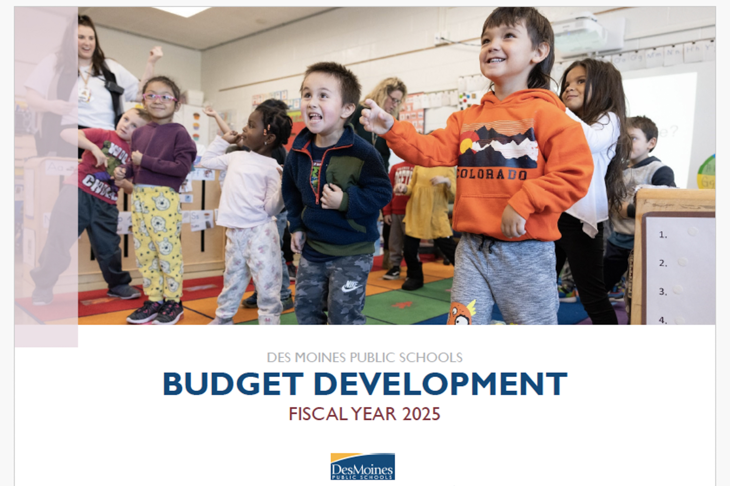 FY 2025 District Budget Information Des Moines Public Schools