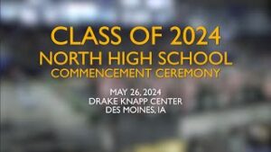 2024 North High School Commencement Ceremony thumbnail