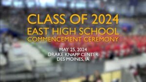 2024 East High School Commencement Ceremony thumbnail