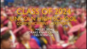 2024 Lincoln High School Commencement Ceremony thumbnail